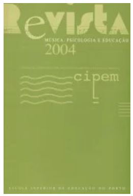 					Ver N.º 6 (2004): Revista Música, Psicologia e Educação
				